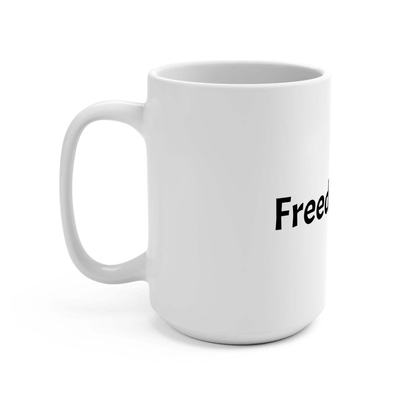 Freedom Fuel 15oz Ceramic Coffee Mug — Patriotic Morning Tea Cup