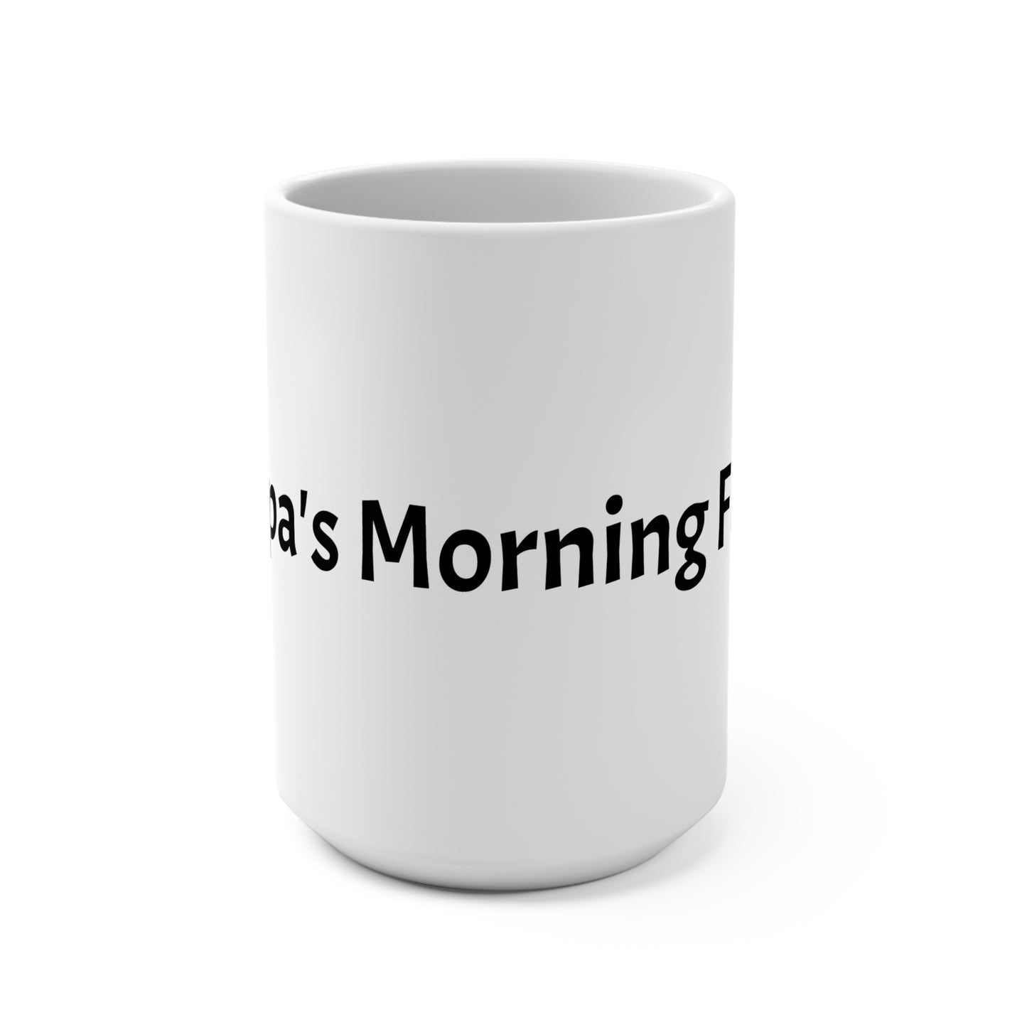 Papa's Morning Fuel 15oz Coffee Mug