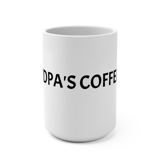 Grandpa's Coffee Mug 15oz — Funny Grandpa Gift, Large Ceramic Coffee Cup