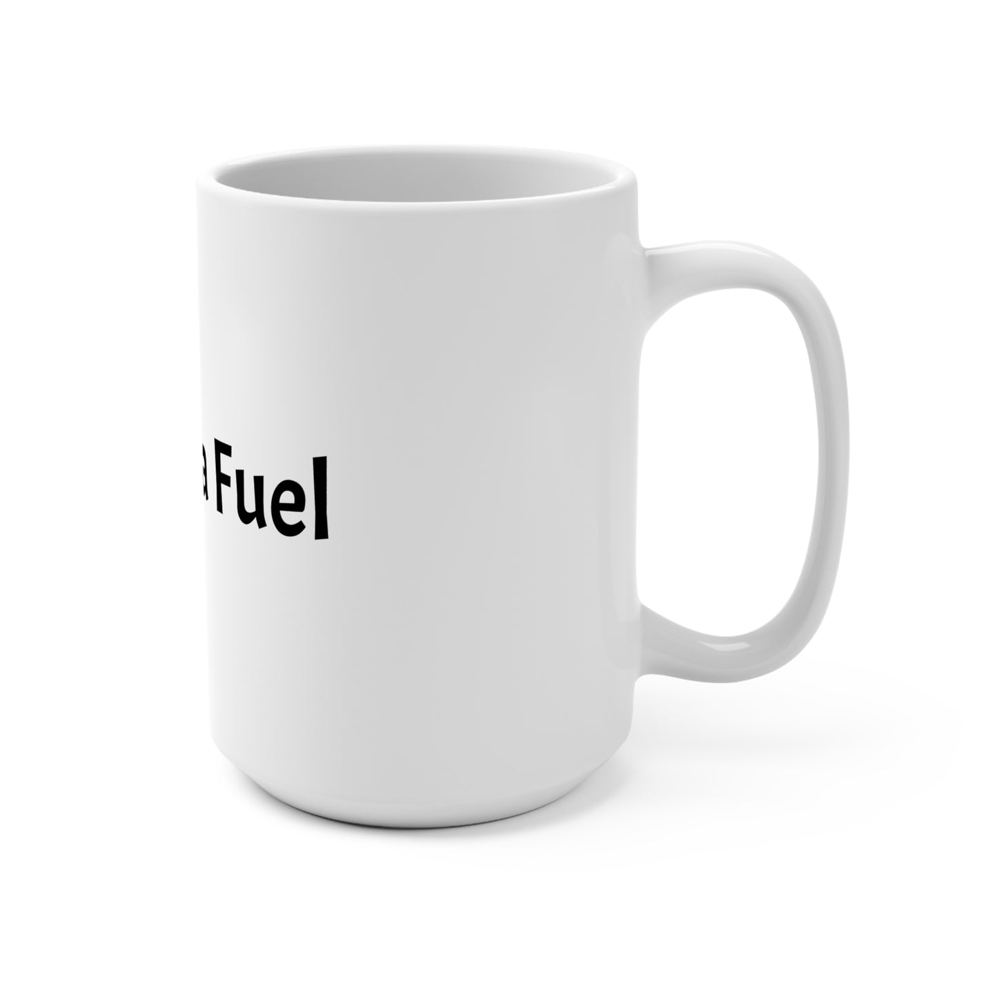 Grandpa Fuel 15oz Coffee Mug — Funny Gift for Grandfathers, Father’s Day & Birthday