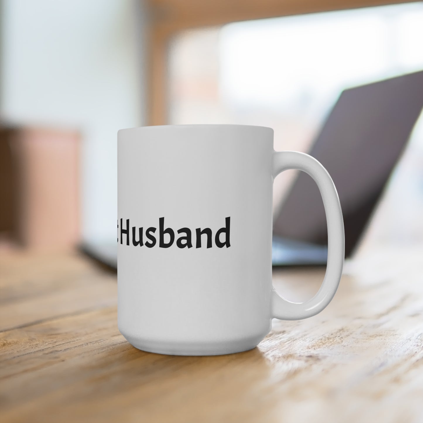 15oz Mug — "World's Best Husband" Funny Coffee Mug, Gift for Husband — Anniversary Father’s Day Valentine’s