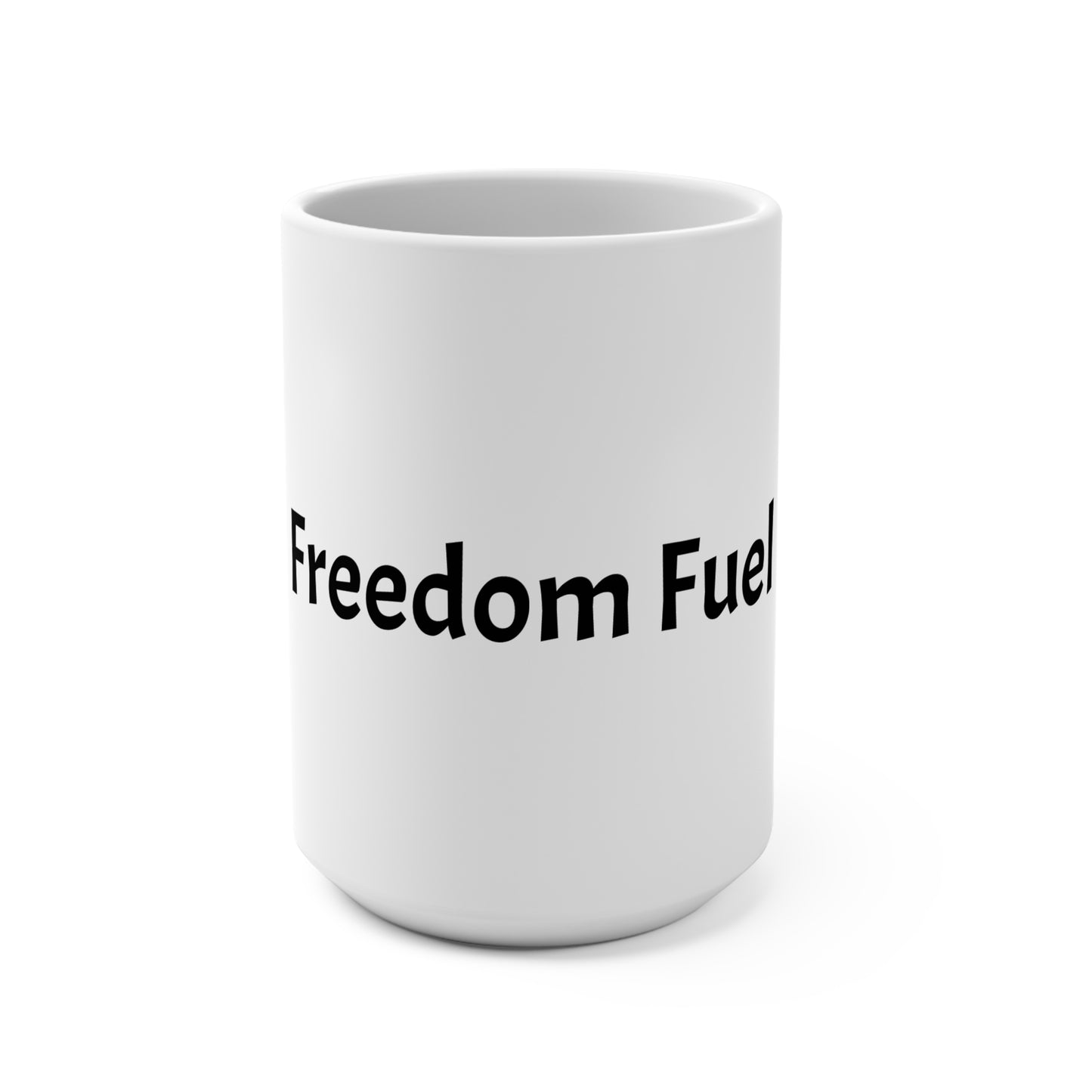 Freedom Fuel 15oz Ceramic Coffee Mug — Patriotic Morning Tea Cup
